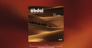 Grup Abdal - Kırklar Dağının Düzü Şarkı Sözleri