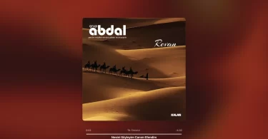 Grup Abdal - Nesini Söyleyim Canım Efendim Şarkı Sözleri