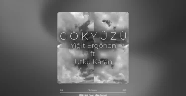 Yiğit Ergönen - Gökyüzü Şarkı Sözleri