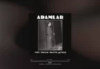 Adamlar - Kadın Şarkı Sözleri