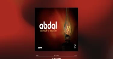 Grup Abdal - Ervah-ı Ezelde Şarkı Sözleri