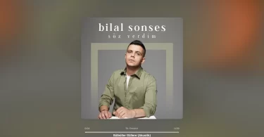 Bilal Sonses - Bülbüller Güllere Şarkı Sözleri