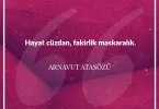 Hayat cüzdan fakirlik maskaralık. Arnavut Atasözü