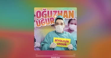 Oğuzhan Uğur - Biyolojik Unsur Şarkı Sözleri