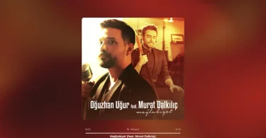 Oğuzhan Uğur & Murat Dalkılıç - Mağlubiyet Şarkı Sözleri